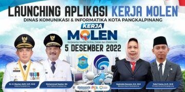 Diskominfo Pangkalpinang Luncurkan Aplikasi Kerja Molen, Tingkat Mutu dan Dorong Digitalisasi di Bidang Publikasi