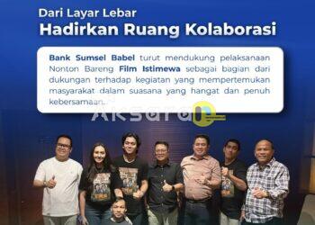 Film Istimewa Bicara Kesetaraan, Bank Sumsel Babel Dorong Akses dan Kesempatan yang Sama